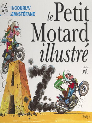 cover image of Le petit motard illustré de a à Z